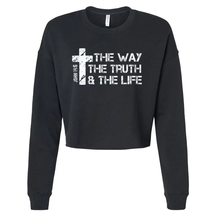 The Way Truth Life John 14 6 Bible Verse Christian Faith Cropped Pullover Crew