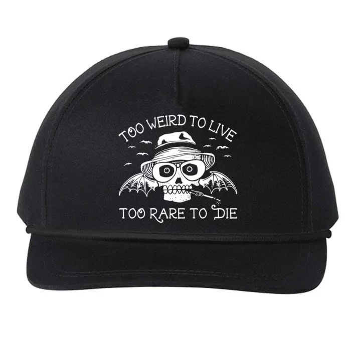 Too Weird To Live Too Rare To Die Snapback Five-Panel Rope Hat