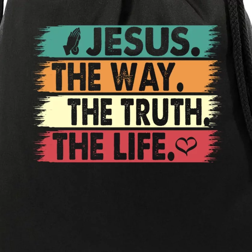 The Way The Truth The Life Christian Drawstring Bag