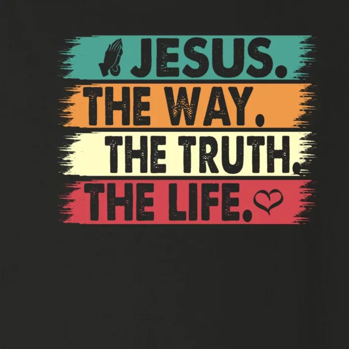 The Way The Truth The Life Christian Toddler Long Sleeve Shirt