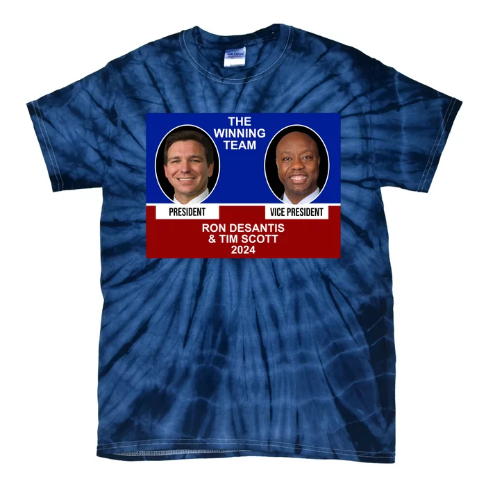 The Winning Team Ron Desantis And Tim Scott 2024 Tie-Dye T-Shirt