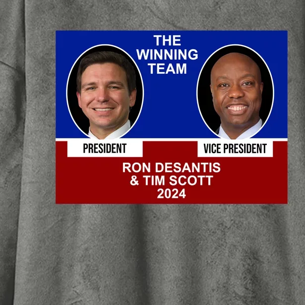 The Winning Team Ron Desantis And Tim Scott 2024 Hooded Wearable Blanket