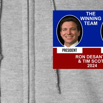 The Winning Team Ron Desantis And Tim Scott 2024 Full Zip Hoodie