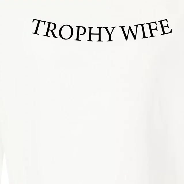 Trophy Wife Cropped Pullover Crew