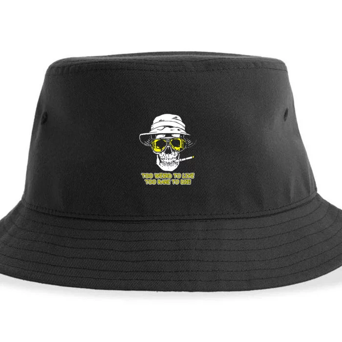 Too Weird To Live Too Rare To Die Sustainable Bucket Hat