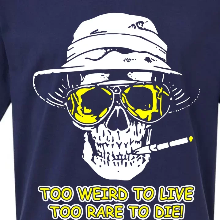 Too Weird To Live Too Rare To Die Sueded Cloud Jersey T-Shirt