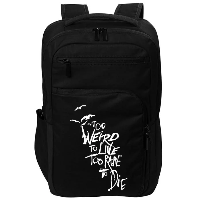 Too Weird To Live Impact Tech Backpack