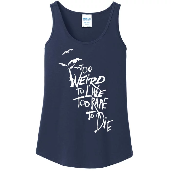 Too Weird To Live Ladies Essential Tank