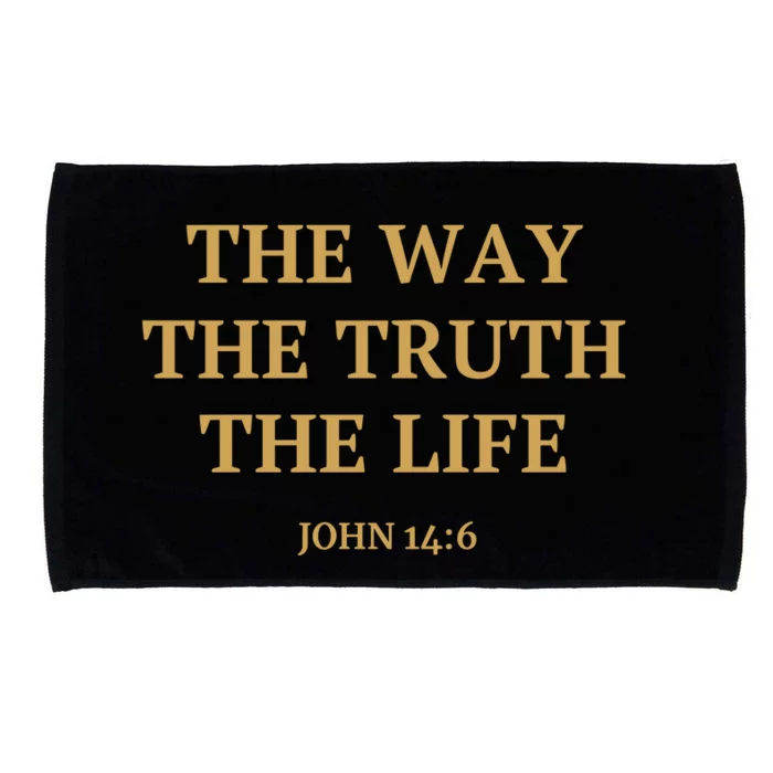 The Way The Truth The Life John 14:6 Microfiber Hand Towel