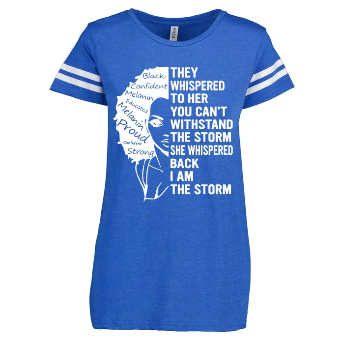 They Whispered To Her You Cannot Withstand The Storm Black History Month African Enza Ladies Jersey Football T-Shirt