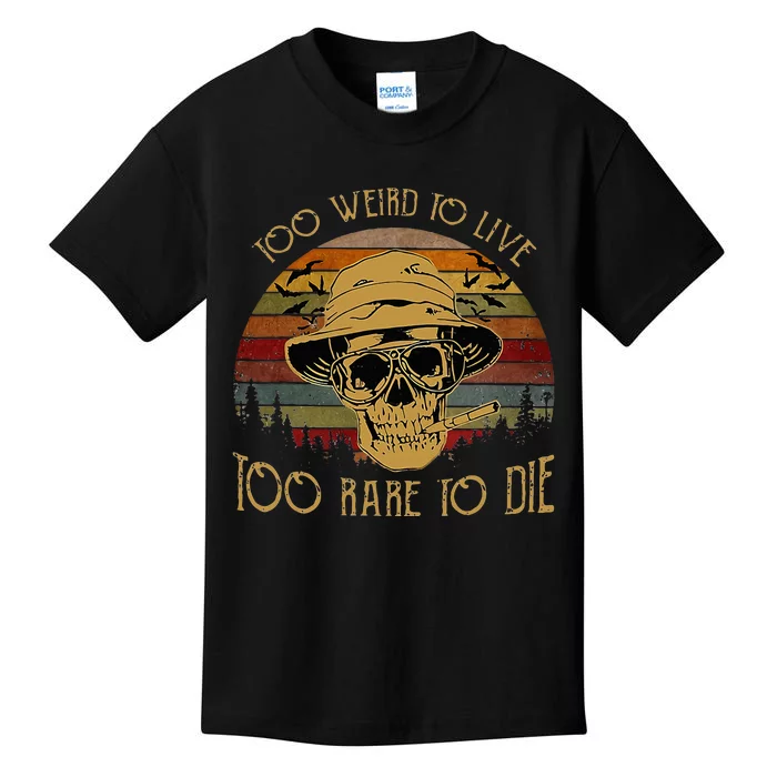 Too Weird To Live Too Rare To Die Funny Halloween Skull Kids T-Shirt