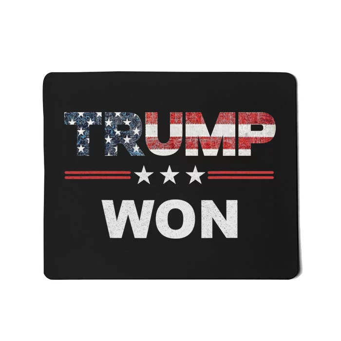 Trump Won Mousepad