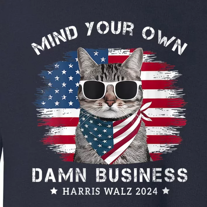 Tim Walz Waltz Mind Your Own Damn Business Funny Cat Design Toddler Sweatshirt