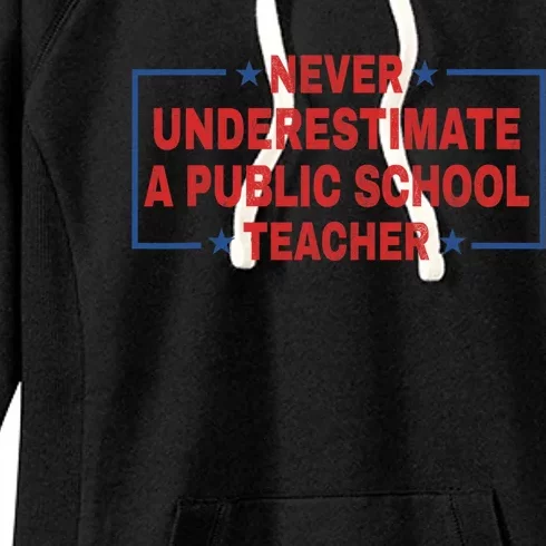 Tim Walz Waltz Coach Quote Never Underestimate A Public School Teacher Women's Fleece Hoodie