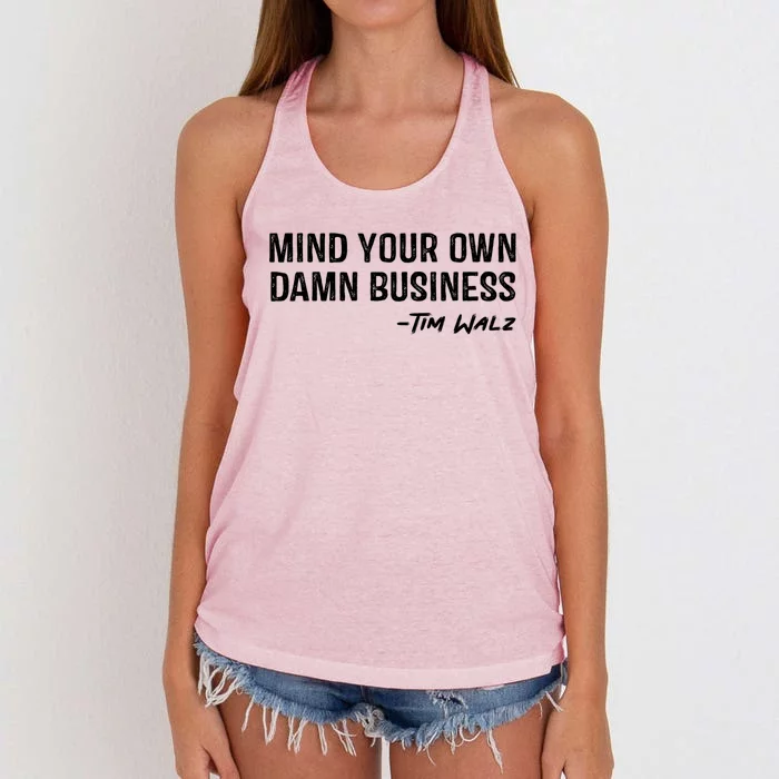 Tim Walz Waltz Mind Your Own Damn Business Women's Knotted Racerback Tank