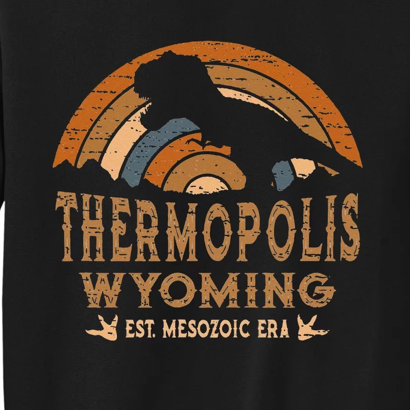 Thermopolis Wyoming WY Dino Dinosaur Paleontology T Rex Sweatshirt