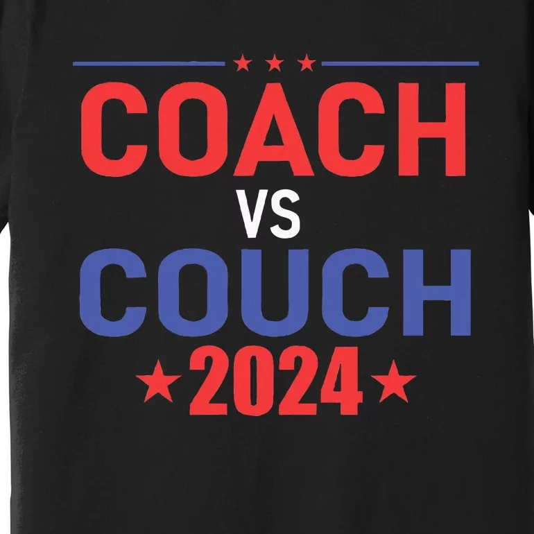 Tim Walz Waltz Vs Jd Vance 2024 Coach Vs Couch Premium T-Shirt