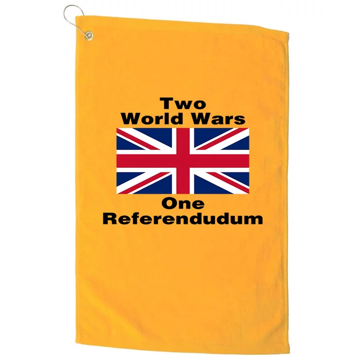 Two World Wars One Referendudum Platinum Collection Golf Towel