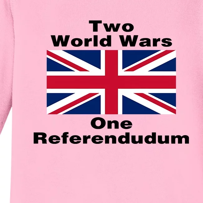 Two World Wars One Referendudum Baby Long Sleeve Bodysuit