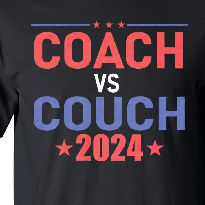 Tim Walz Waltz Vs Jd Vance 2024 Coach Vs Couch Tall T-Shirt