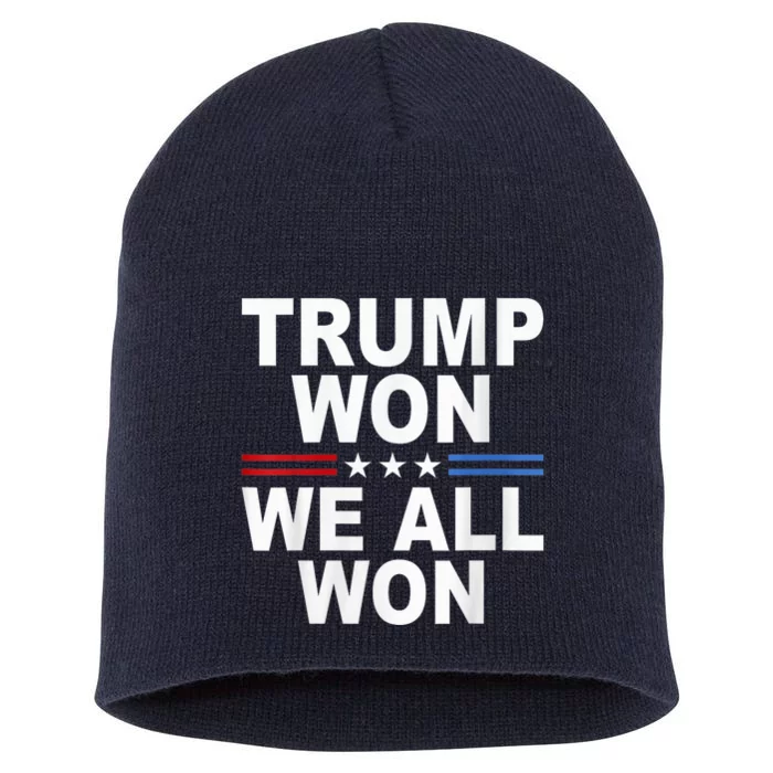 Trump Won We All Won 2024 Usa Flag Trump Won Short Acrylic Beanie