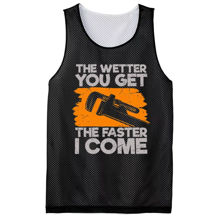 The Wetter You Get The Faster I Come Funny Plumbing Quote Mesh Reversible Basketball Jersey Tank