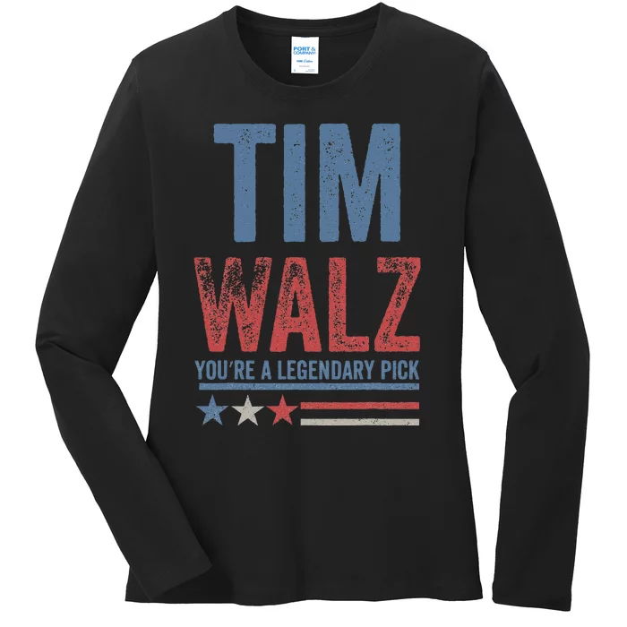 Tim Walz You’Re A Legendary Pick Ladies Long Sleeve Shirt