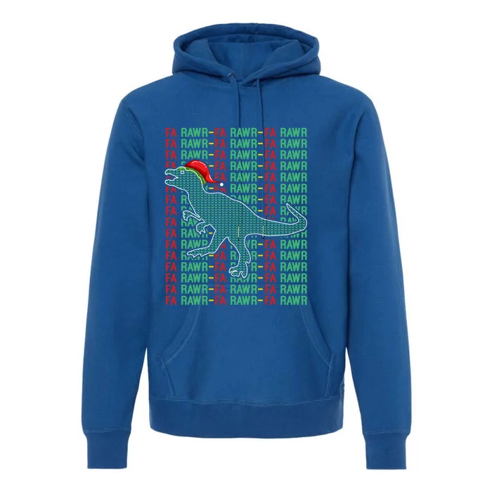 Trex Xmas Gift Fa Ra Rawr Dinosaur Ugly Christmas Sweater Gift Premium Hoodie