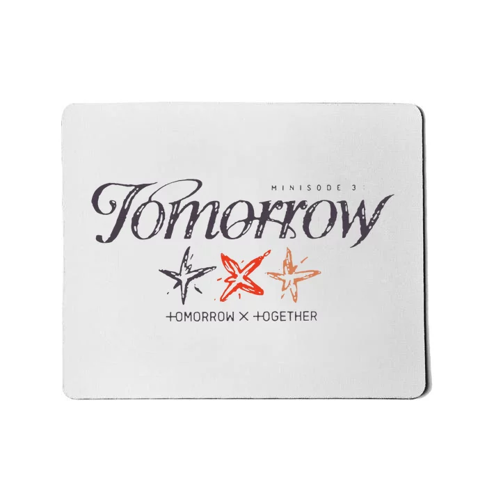 Tomorrow X Together Minisode 3 Txt Comeback Minisode 3 Mousepad