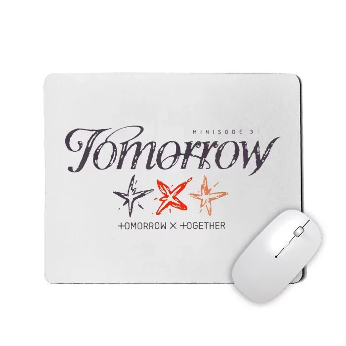 Tomorrow X Together Minisode 3 Txt Comeback Minisode 3 Mousepad