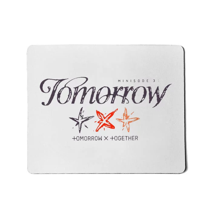 Tomorrow X Together Minisode 3 Txt Comeback Minisode 3 Mousepad