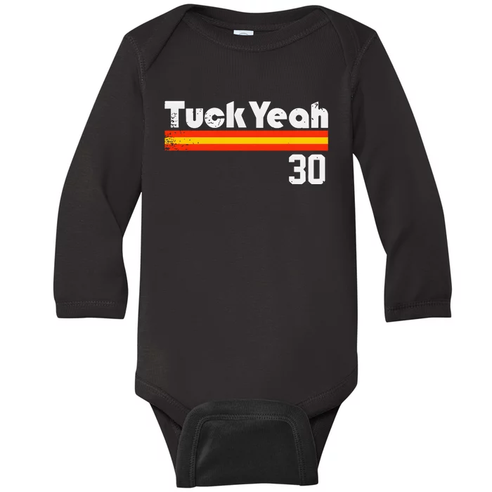 Tuck Yeah 30 Baby Long Sleeve Bodysuit