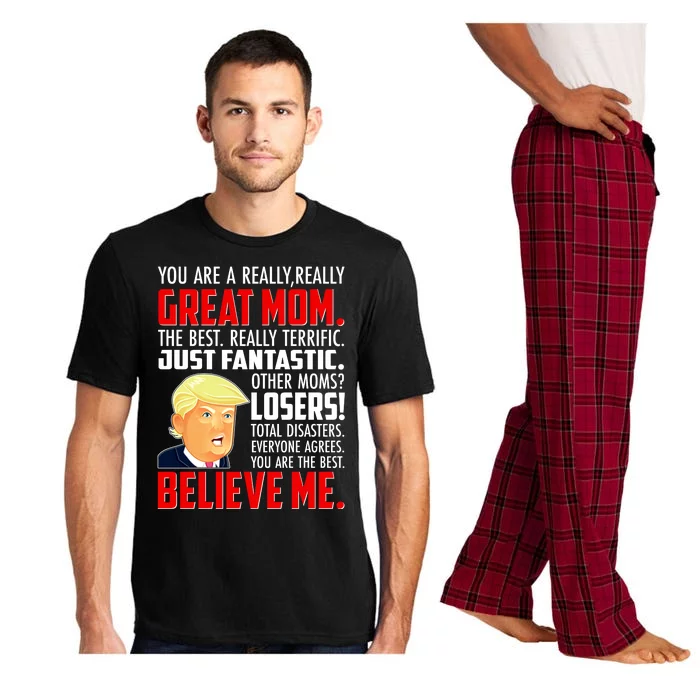 Trump You Are A Really Really Great Mom Pajama Set