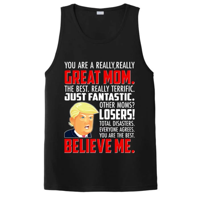 Trump You Are A Really Really Great Mom Performance Tank