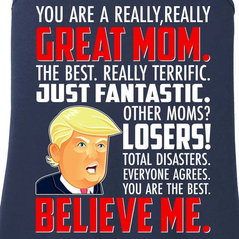 Trump You Are A Really Really Great Mom Ladies Essential Tank