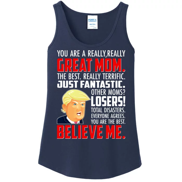 Trump You Are A Really Really Great Mom Ladies Essential Tank