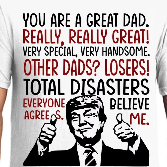 Trump You Are A Great Dad Donald Trump Dad Funny Trump Fathers Day Pajama Set