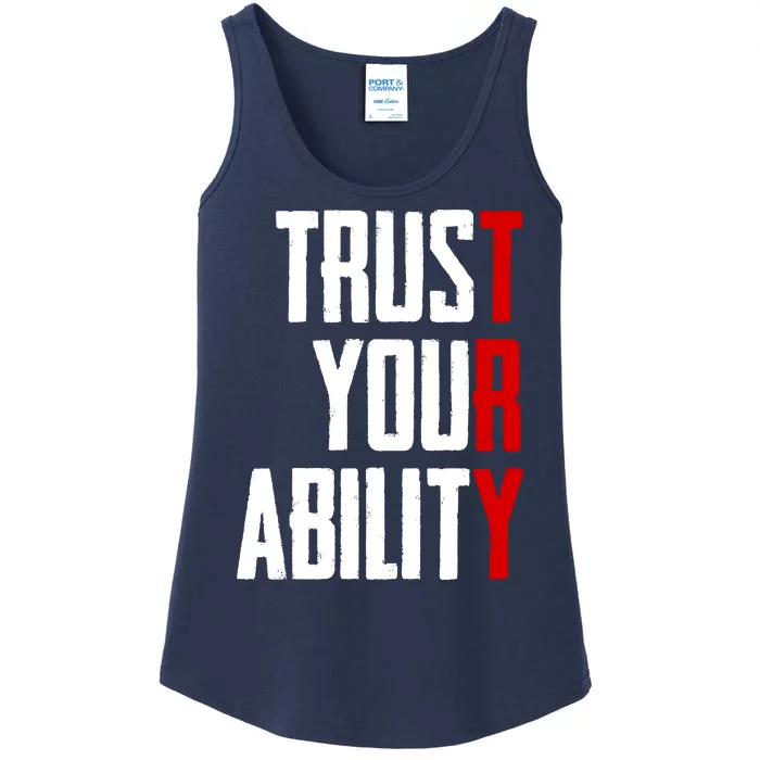 Trust Your Ability Try Ladies Essential Tank