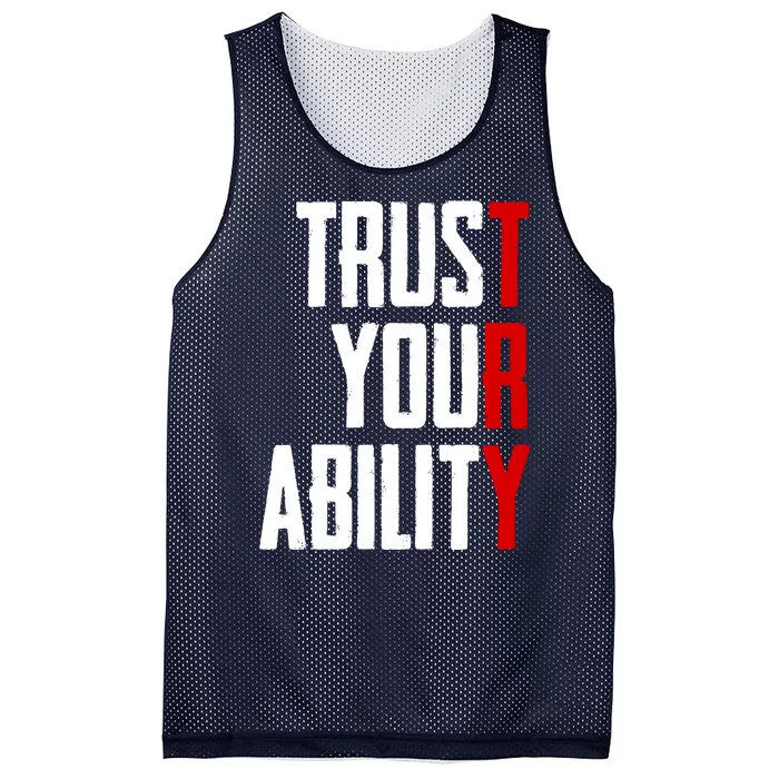 Trust Your Ability Try Mesh Reversible Basketball Jersey Tank