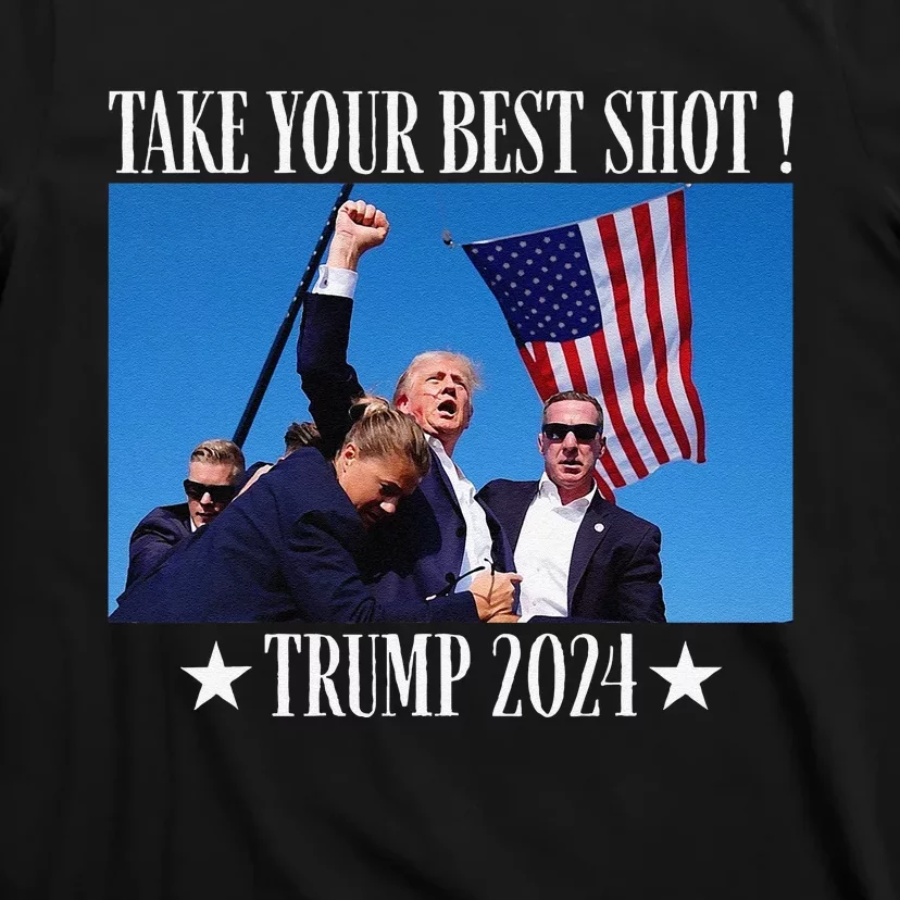 Take Your Best Shot Trump Shot T-Shirt