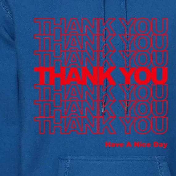 Thank You Bag Gift Premium Hoodie