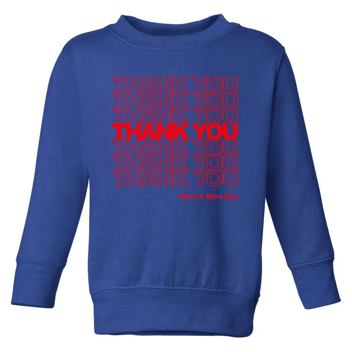 Thank You Bag Gift Toddler Sweatshirt