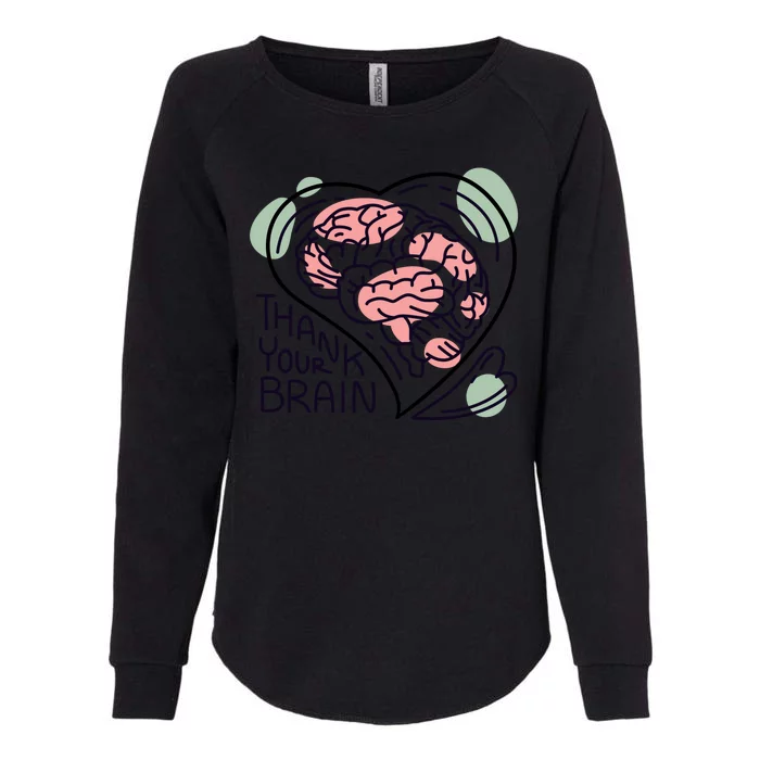 Thank Your Brain Mental Health Womens California Wash Sweatshirt