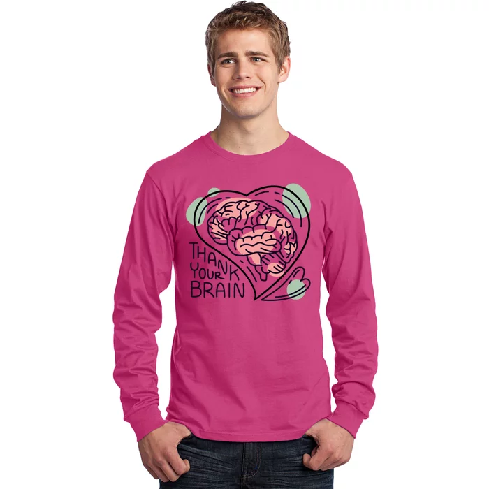 Thank Your Brain Mental Health Long Sleeve Shirt