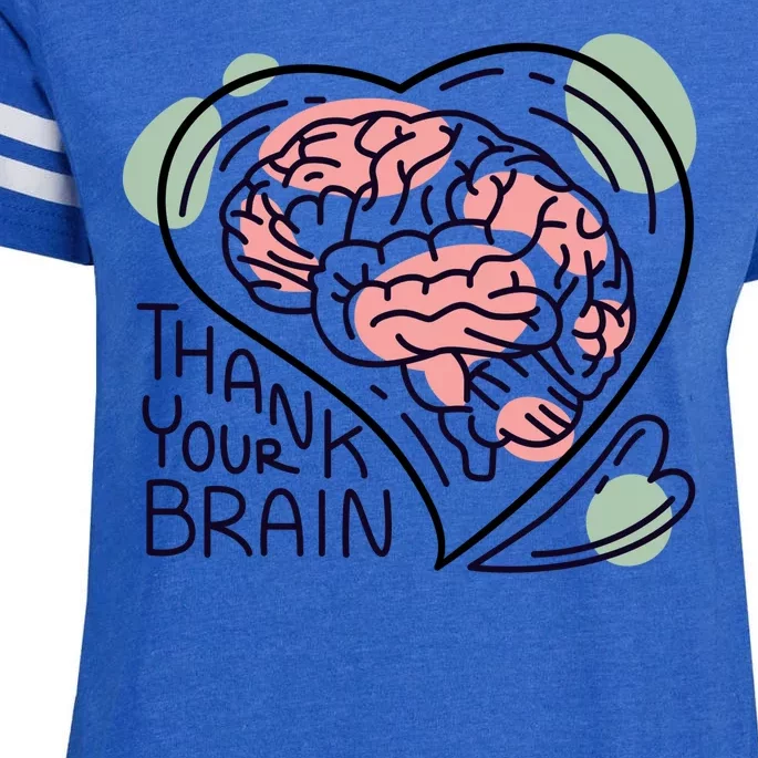 Thank Your Brain Mental Health Enza Ladies Jersey Football T-Shirt