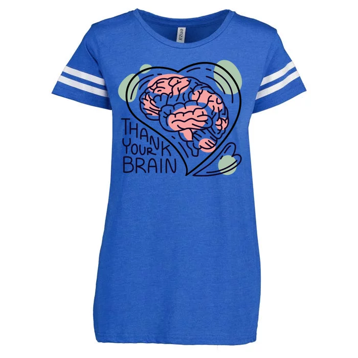 Thank Your Brain Mental Health Enza Ladies Jersey Football T-Shirt