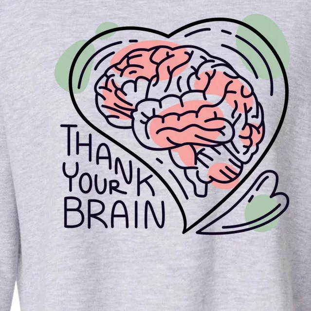 Thank Your Brain Mental Health Cropped Pullover Crew