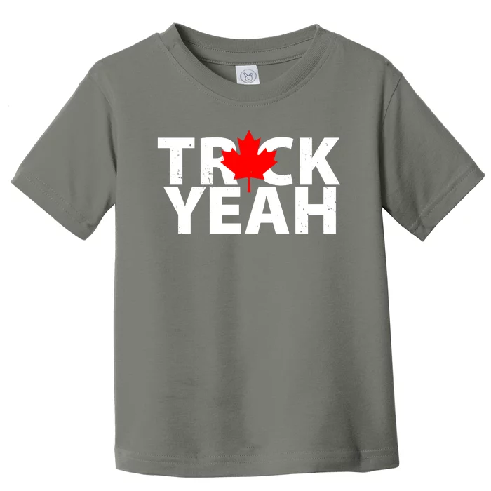 Truck Yeah Candian Toddler T-Shirt