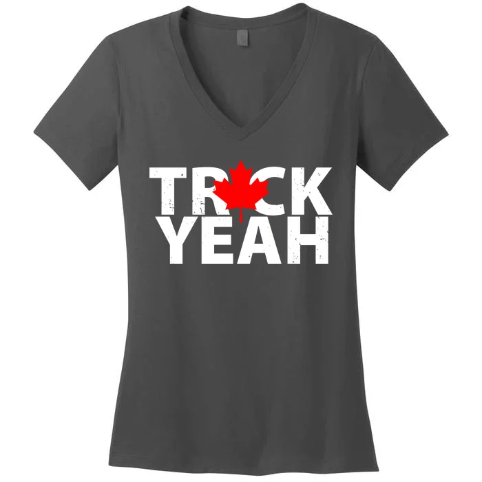 Truck Yeah Candian Women's V-Neck T-Shirt