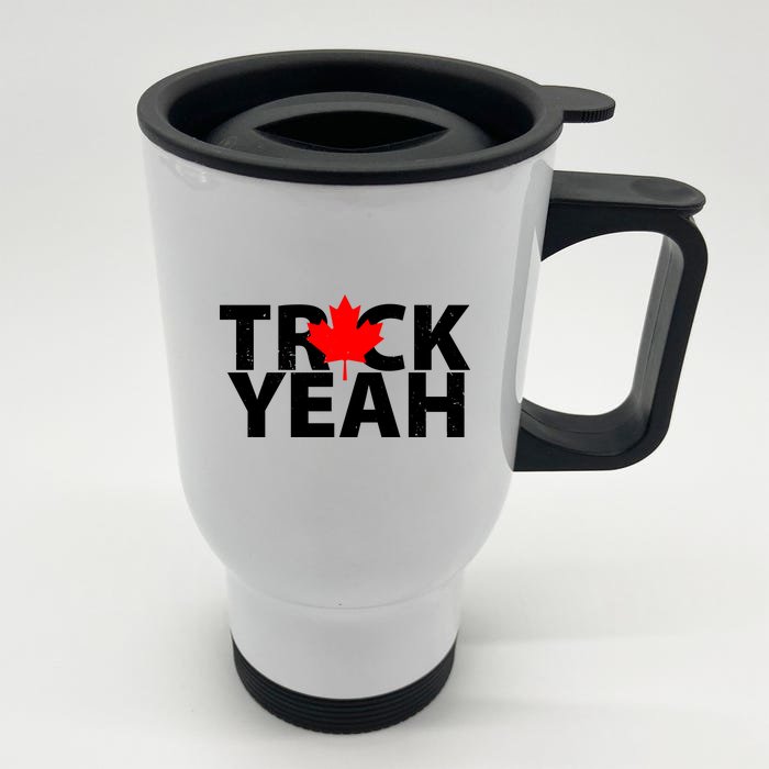 Truck Yeah Candian Front & Back Stainless Steel Travel Mug